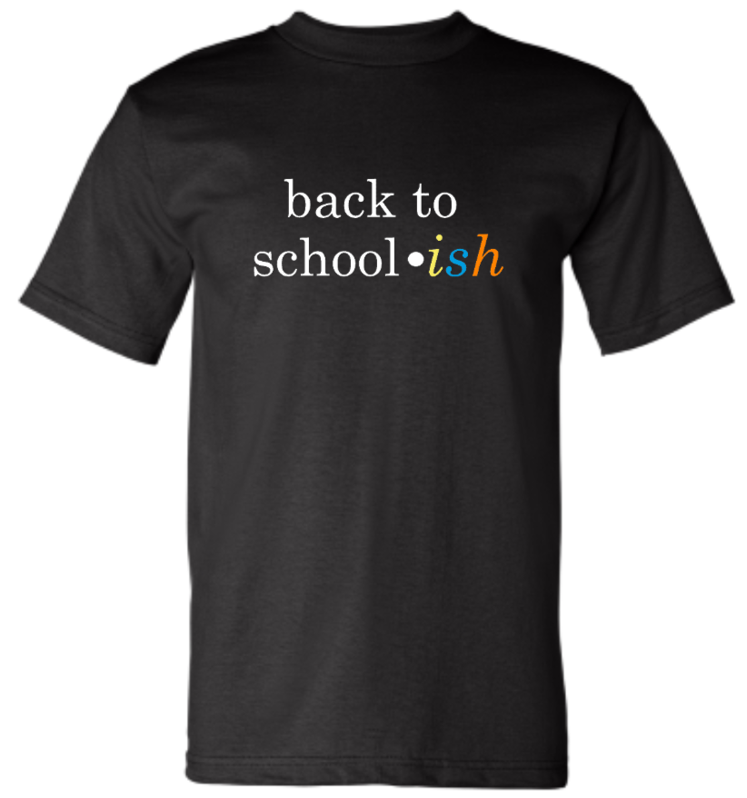 back to school*ish tee