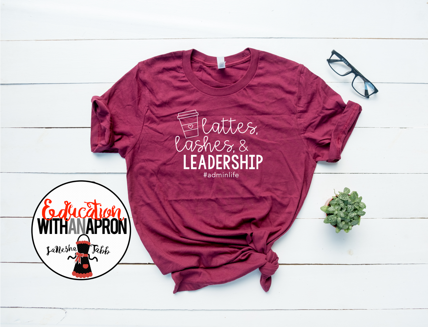 lattes, lashes, + leadership