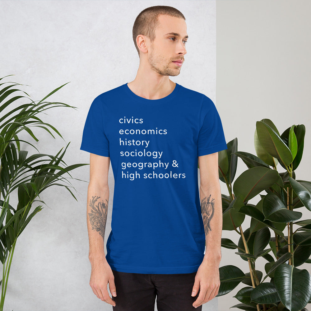 civics + geo + high schoolers tee