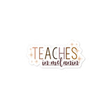 teaches in melanin sticker