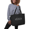 Large organic TEACH tote bag