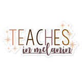 teaches in melanin sticker