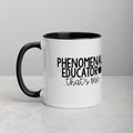 phenomenal educator Mug